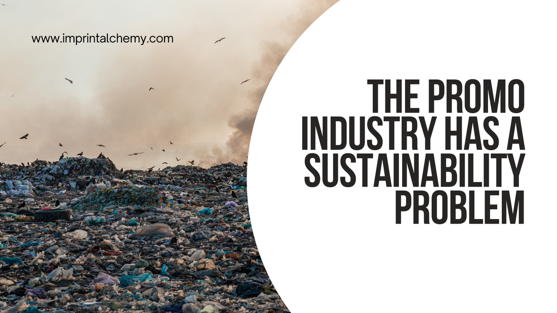 The Promo Industry Has A Sustainability Problem